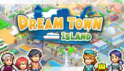 🔥 Dream Town Island | Steam РУ+UA+KZ+СНГ🔥