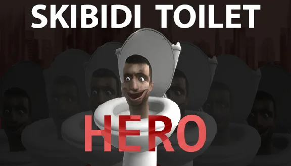 🔥 🔥 Skibidi Toilet Hero | Steam РУ+UA+KZ+СНГ🔥