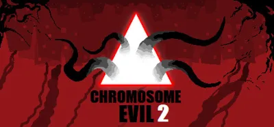 🔥 Chromosome Evil 2 | Steam РУ+UA+KZ+СНГ🔥