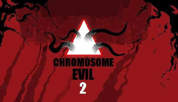🔥 Chromosome Evil 2 | Steam РУ+UA+KZ+СНГ🔥