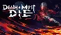 🔥 Death Must Die | Steam РУ+UA+KZ+СНГ🔥