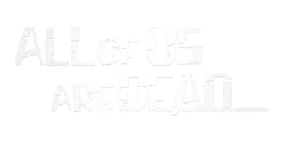🔥 All of Us Are Dead... | Steam РУ+UA+KZ+СНГ🔥