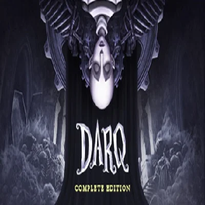 DARQ: Complete Edition (Steam key / РФ+Весь Мир)