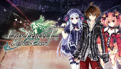 🔥 Fairy Fencer F: Refrain Chord | Steam РУ+UA+KZ+СНГ🔥