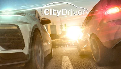 🔥 CityDriver | Steam RU+UA+KZ+CIS 🔥