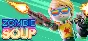 🔥 Zombie Soup | Steam РУ+UA+KZ+СНГ🔥