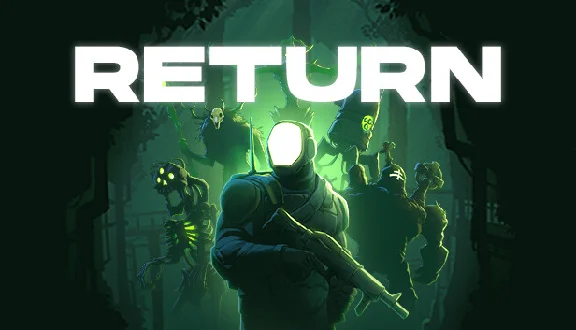 🔥 Return | Steam РУ+UA+KZ+СНГ🔥
