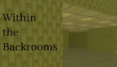 🔥 Within the Backrooms | Steam RU+UA+KZ+CIS 🔥