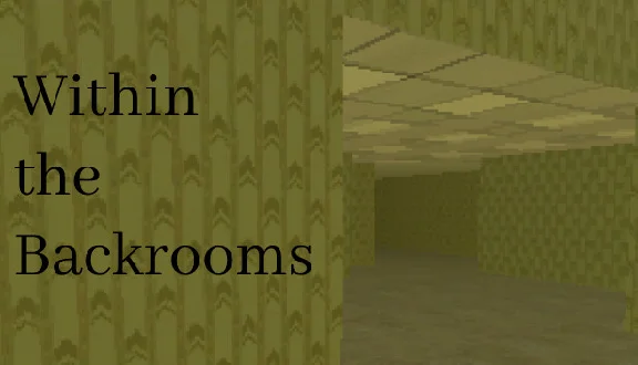 🔥 Within the Backrooms | Steam RU+UA+KZ+CIS 🔥