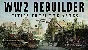 🔥 WW2 Rebuilder | Steam РУ+UA+KZ+СНГ🔥