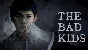 🔥 The Bad Kids | Steam РУ+UA+KZ+СНГ🔥