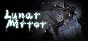 🔥 Lunar Mirror | Steam РУ+UA+KZ+СНГ🔥