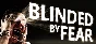 🔥 Blinded by Fear | Steam RU+UA+KZ+CIS 🔥