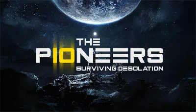 🔥 The Pioneers: Surviving Desolation | Steam RU+CIS