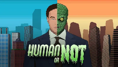 🔥 Human or Not | Steam РУ+UA+KZ+СНГ🔥