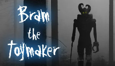 🔥 Bram The Toymaker | Steam RU+UA+KZ+CIS 🔥