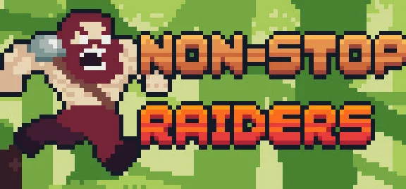 🔥 Non-Stop Raiders | Steam РУ+UA+KZ+СНГ🔥