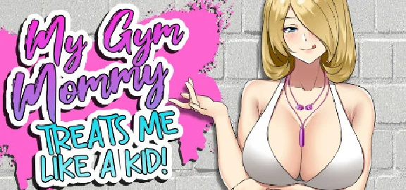 🔥 My Gym Mommy Treats Me Like A Kid |Steam RU+UA+KZ+CI