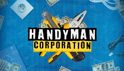 🔥 Handyman Corporation | Steam РУ+UA+KZ+СНГ🔥