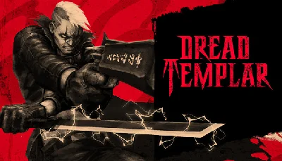 🔥 Dread Templar | Steam RU+UA+KZ+CIS 🔥