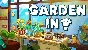 🔥 Garden In! | Steam RU+UA+KZ+CIS 🔥