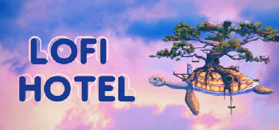 🔥 LoFi Hotel | Steam РУ+UA+KZ+СНГ🔥