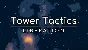 🔥 Tower Tactics: Liberation | Steam РУ+UA+KZ+СНГ🔥