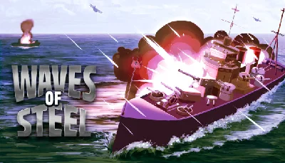 🔥 Waves of Steel | Steam RU+UA+KZ+CIS 🔥