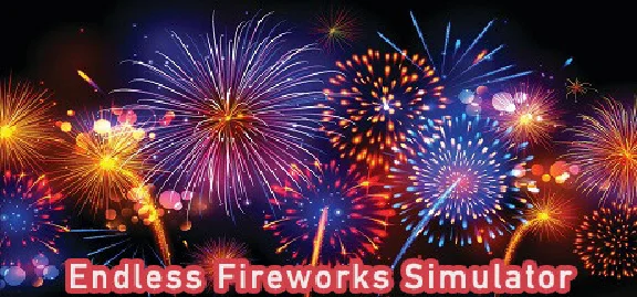 🔥 Endless Fireworks Simulator | Steam RU+UA+KZ+CIS 🔥