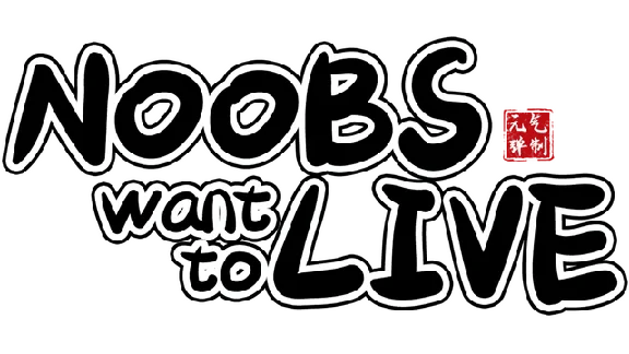 🔥 Noobs Want to Live | Steam РУ+UA+KZ+СНГ🔥