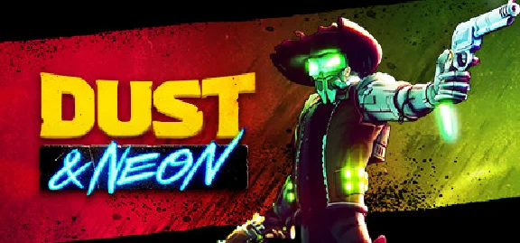 🔥 Dust & Neon | Steam РУ+UA+KZ+СНГ🔥