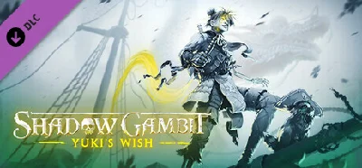 Shadow Gambit: Yuki´s Wish 💎 DLC STEAM GIFT RUSSIA