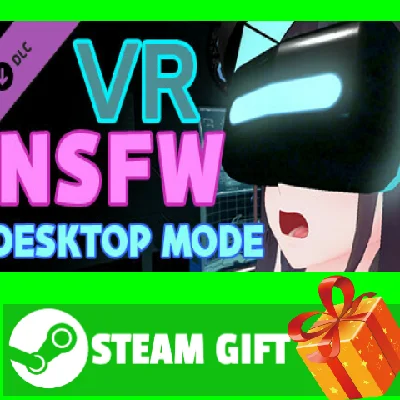 ⭐️ALL COUNTRIES⭐️ VR NSFW Desktop Mode STEAM GIFT