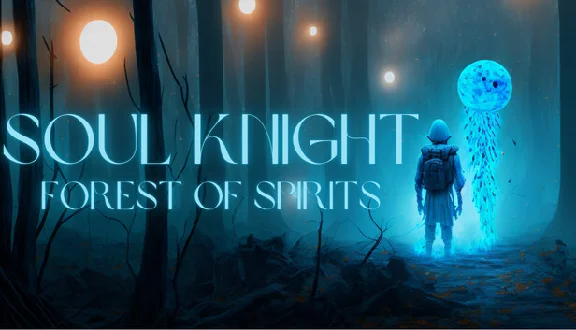 🔥 Soul Knight: The Forest of Spirits | Steam RU+CIS