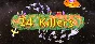 🔥 24 Killers | Steam РУ+UA+KZ+СНГ🔥