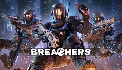 🔥 Breachers | Steam РУ+UA+KZ+СНГ🔥