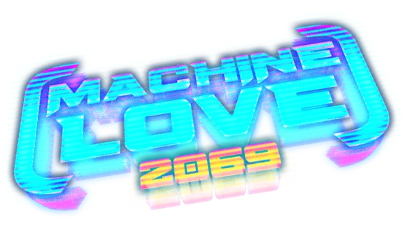 🔥 Machine Love 2069 | Steam РУ+UA+KZ+СНГ🔥