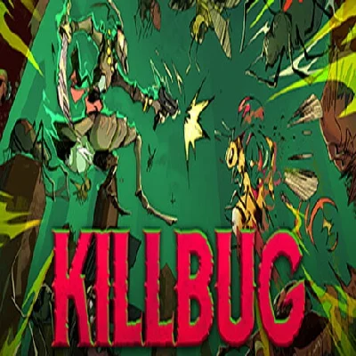 KILLBUG (Steam key / Region Free)