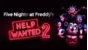Five Nights at Freddy´s: Help Wanted 2 💎 STEAM GIFT RU