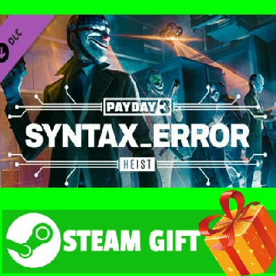 ⭐️ALL COUNTRIES⭐️ PAYDAY 3 Syntax Error Heist STEAM GIF