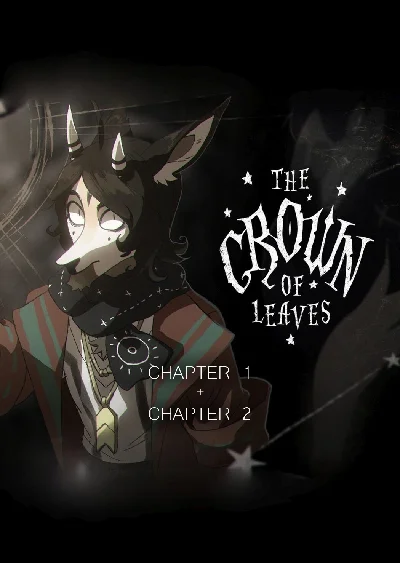 ✅ The Crown of Leaves + The Crown of Leaves: Chapter 2