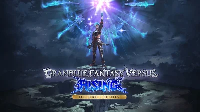 Granblue Fantasy Versus: Rising - Deluxe Edition Steam
