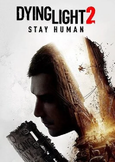 ✅ Dying Light 2: Stay Human