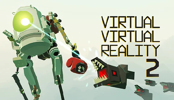 🔥 Virtual Virtual Reality 2 | Steam RU+UA+KZ+CIS 🔥