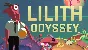 🔥 Lilith Odyssey | Steam РУ+UA+KZ+СНГ🔥