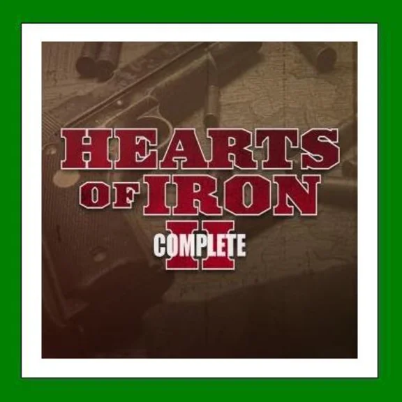 ✅Hearts of Iron II: Complete✔️+ 25game🎁Steam⭐Global🌎