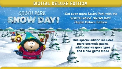 SOUTH PARK: SNOW DAY! Digital Deluxe Edition steam