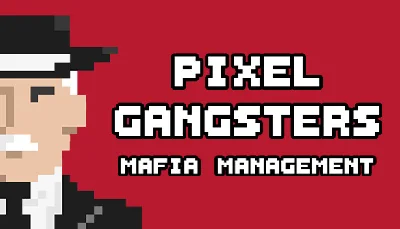 🔥 Pixel Gangsters: Mafia Manager | Steam RU+UA+KZ+CIS 
