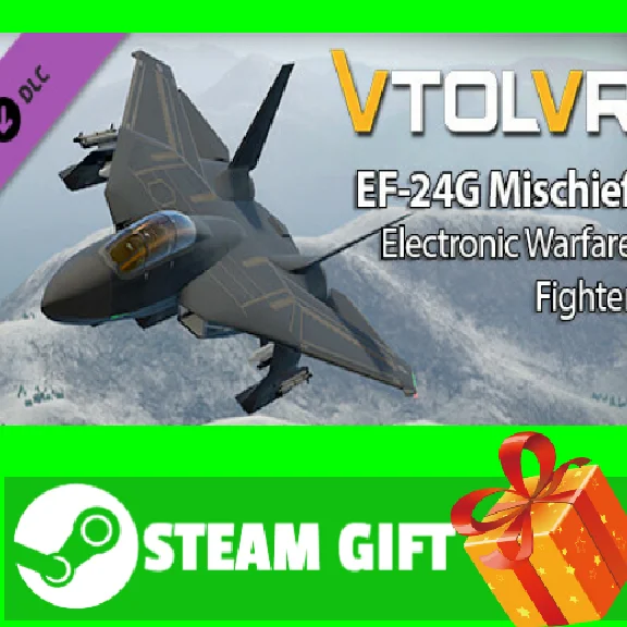 ⭐️ VTOL VR EF-24 Mischief Electronic Warfare STEAM GIFT