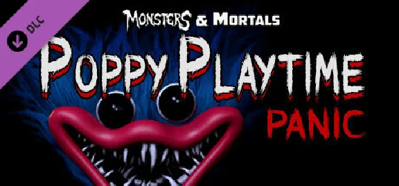 Monsters & Mortals - Poppy Playtime DLC🔸STEAM